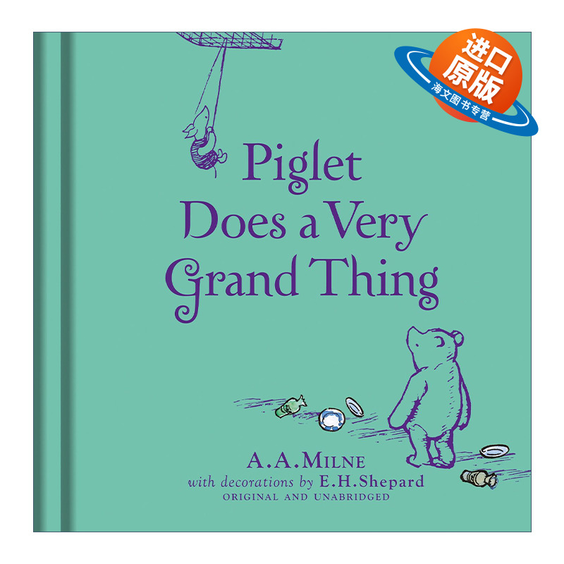 英文原版 Winnie-The-Pooh Piglet Does A Very Grand Thing 小熊维尼精装彩色插画故事书 小猪做了件了不起的事  进口英语书