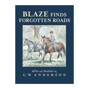 英文版 书籍 Forgotten 小路 男孩和小马驹 布雷兹与遗忘 Finds Roads 进口英语原版 英文原版 奇幻冒险故事 Blaze