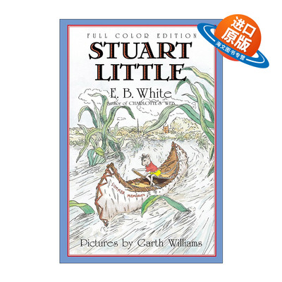 英文原版 Stuart Little full color 精灵鼠小弟 全彩大字版 怀特三部曲 英文版 进口英语原版书籍