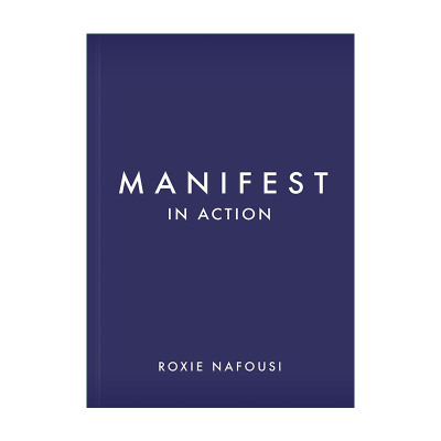 英文原版 Manifest in Action 在行动中实现 释放你的无限潜能精装 Roxie Nafousi显化女王 英文版 进口英语原版书籍