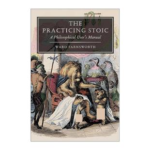 英文原版 The Practicing Stoic 做自己的哲学家 斯多葛人生智慧的12堂课 沃德·法恩斯沃思 英文版 进口英语原版书籍