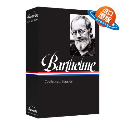 英文原版小说 Donald Barthelme Collected Stories LOA #343 唐纳德 巴塞尔姆 故事集萃 精装美国文库 英文版 进口英语原版书籍