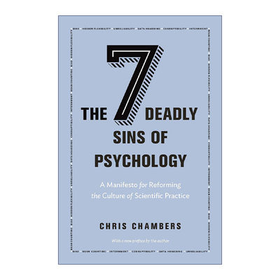 英文原版 The Seven Deadly Sins of Psychology 心理学的七宗罪 改革科学实践文化的宣言 认知神经科学教授Chris Chambers 英文版