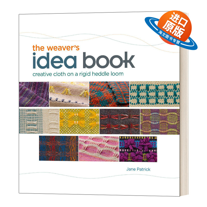英文原版 The Weaver's Idea Book 织布者的想法书 在硬综织机上创作布 英文版 进口英语原版书籍