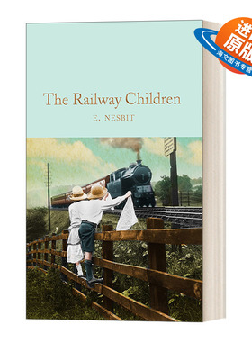 英文原版 The Railway Children 收藏馆系列 铁路少年 精装 英文版 进口英语原版书籍