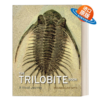 英文原版 The Trilobite Book 三叶虫之书 视觉之旅 三叶虫科普精装画册 化石 生物学 Riccardo Levi-Setti 英文版 进口英语书籍