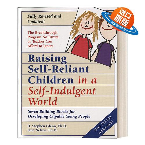 英文原版 Raising Self-Reliant Children in a Self-Indulgent World  second edition 让孩子做自己的主人 第二版 英文版 进口书