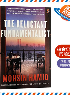 正版现货 The Reluctant Fundamentalist 英文原版 拉合尔茶馆的陌生人 Mohsin Hamid 进口原版【海文书籍】外文小说