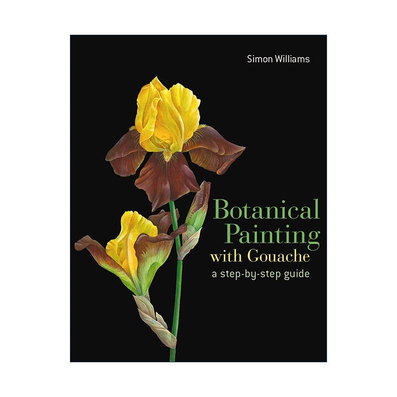 英文原版 Botanical Painting with Gouache 水粉植物画 绘画指南精装 英文版 进口英语原版书籍