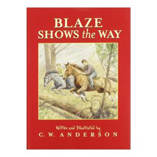 男孩和小马驹 书籍 Shows 进口英语原版 英文版 奇幻冒险故事 布雷兹引路记 Way the Blaze 英文原版