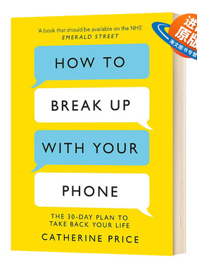 英文原版 How to Break Up With Your Phone 与手机分手 30天作战大计划 英文版 进口英语原版书籍