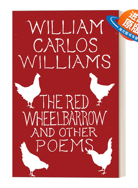 英文原版 The Red Wheelbarrow&Other Poems 红色手推车及其他诗歌 美国20世纪诗坛巨匠 英文版 进口英语原版书籍