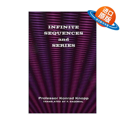 英文原版 Infinite Sequences and Series 无穷序列与无穷级数 数学 Konrad Knopp 英文版 进口英语原版书籍