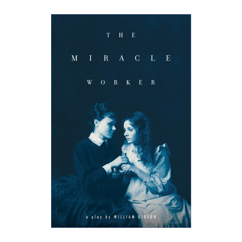 英文原版 The Miracle Worker奇迹的缔造者戏剧奥斯卡奖的编剧WilliamGibson英文版进口英语原版书籍