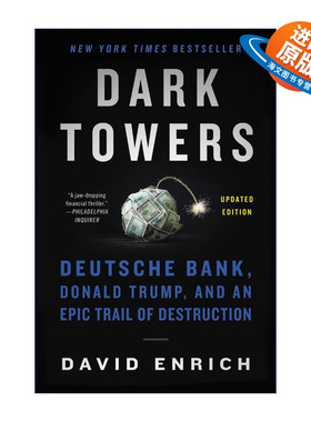 英文原版 Dark Towers 黑暗塔楼 德意志银行史诗般的毁灭之路 David Enrich 英文版 进口英语原版书籍