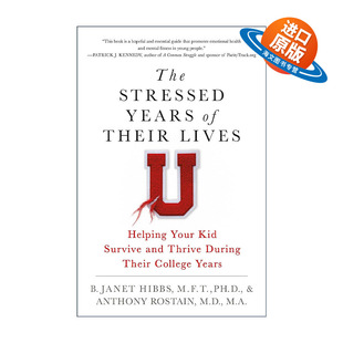 他们生活中 The Their 英文原版 压力岁月 大学生活中生存和发展 Years 孩子在他们 Stressed 进口英语书籍 帮助你 Lives