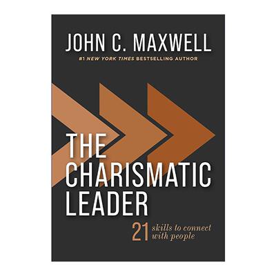 英文原版 Charismatic Leader 魅力型领导者 与人沟通的21个技巧 约翰·麦斯威尔 英文版 进口英语原版书籍