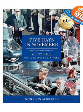 英文原版 Five Days in November 11月的5天 纪念肯尼迪遇刺 60周年版 英文版 进口英语原版书籍