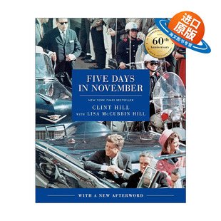 英文版 书籍 5天 纪念肯尼迪遇刺 11月 Days November 进口英语原版 英文原版 60周年版 Five
