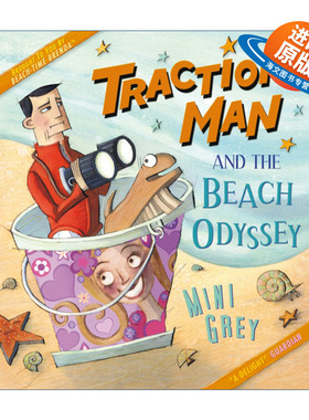 英文原版绘本 Traction Man and the Beach Odyssey 牵引人的沙滩漫游 米妮·格雷绘本 英文版 进口英语原版书籍