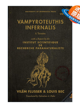 英文原版 Vampyroteuthis Infernalis 吸血乌贼 威廉·弗卢塞尔 幽灵蛸 来自地狱的吸血鬼 英文版 进口英语原版书籍