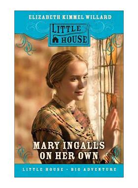 英文原版 Mary Ingalls on Her Own 玛丽·英格尔斯独立记 小木屋后传系列 精装 英文版 进口英语原版书籍