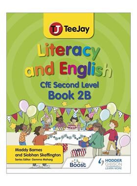 英文原版 TeeJay Literacy and English CfE Second Level Book 2B 苏格兰教育卓越课程第二级别 儿童英语读写能力教材 英文版