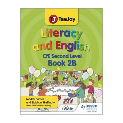英文原版 TeeJay Literacy and English CfE Second Level Book 2B 苏格兰教育卓越课程第二级别 儿童英语读写能力教材 英文版