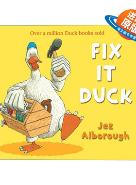 英文原版 Fix-It Duck 开卡车的鸭先生系列 维修工鸭先生 Jez Alborough绘本 英文版 进口英语原版书籍