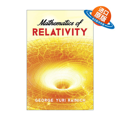 英文原版 Mathematics of Relativity 相对论数学 物理学 爱因斯坦 密西根大学教授George Yuri Rainich 英文版 进口英语原版书籍