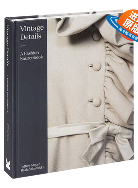 复古细节 时尚资料大全 英文原版 Vintage Details A Fashion Sourcebook 复古时尚女装设计画册 英文版进口原版英语书籍