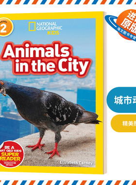 英文原版 NG Kids Readers L2: Animals in the City 英文版儿童外文书