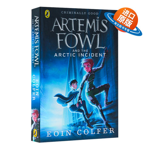 【单本】阿特米斯奇幻历险2 北极圈大战 英文原版小说 Artemis Fowl The Arctic Incident 欧因科弗 Eoin Colfer 英语儿童文学书籍