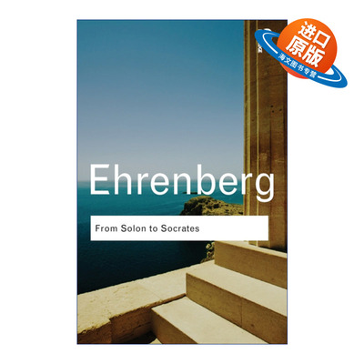 英文原版 From Solon to Socrates 从梭伦到苏格拉底 公元前6世纪到5世纪的希腊历史和文明 Routledge Classics系列 进口英语书籍