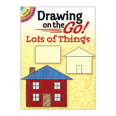 英文原版 Drawing on the Go Lots of Things忙于画画 素描基础分步指南 儿童益智活动书 物体与动物绘画 英文版 进口英语原版书籍
