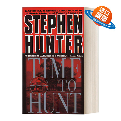 英文原版 Time to Hunt Bob Lee Swagger 狩猎时刻 惊悚悬疑军事小说 畅销书作者Stephen Hunter 英文版 进口英语原版书籍
