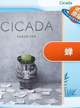 蝉 陈志勇 英文原版 精装绘本 Cicada Shaun Tan 精装 同作者获奖作品 The Arrival 英文版 进口原版英语书籍外文小说
