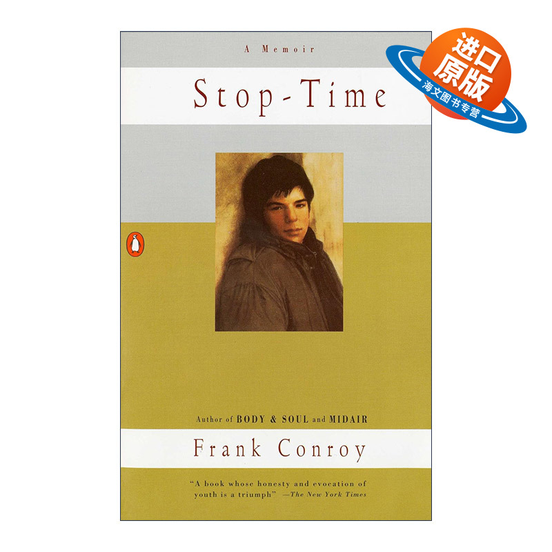 英文原版 Stop-Time 时间暂停 Frank Conroy自传 回忆录 英文版 进口英语原版书籍