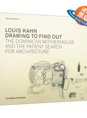 英文原版 Louis Kahn Drawing to Find Out 路易斯·卡恩 通话绘画来发现 精装 英文版 进口英语原版书籍