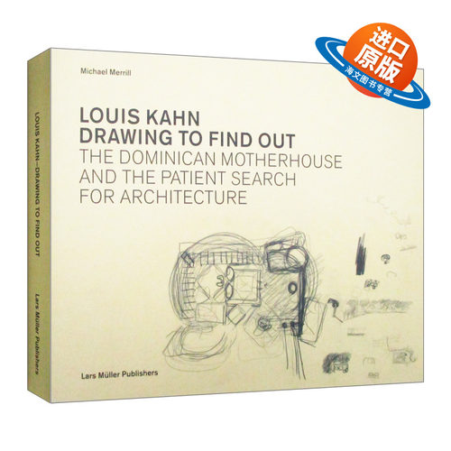 英文原版 Louis Kahn Drawing to Find Out 路易斯·卡恩 通话绘画来发现 精装 英文版 进口英语原版书籍