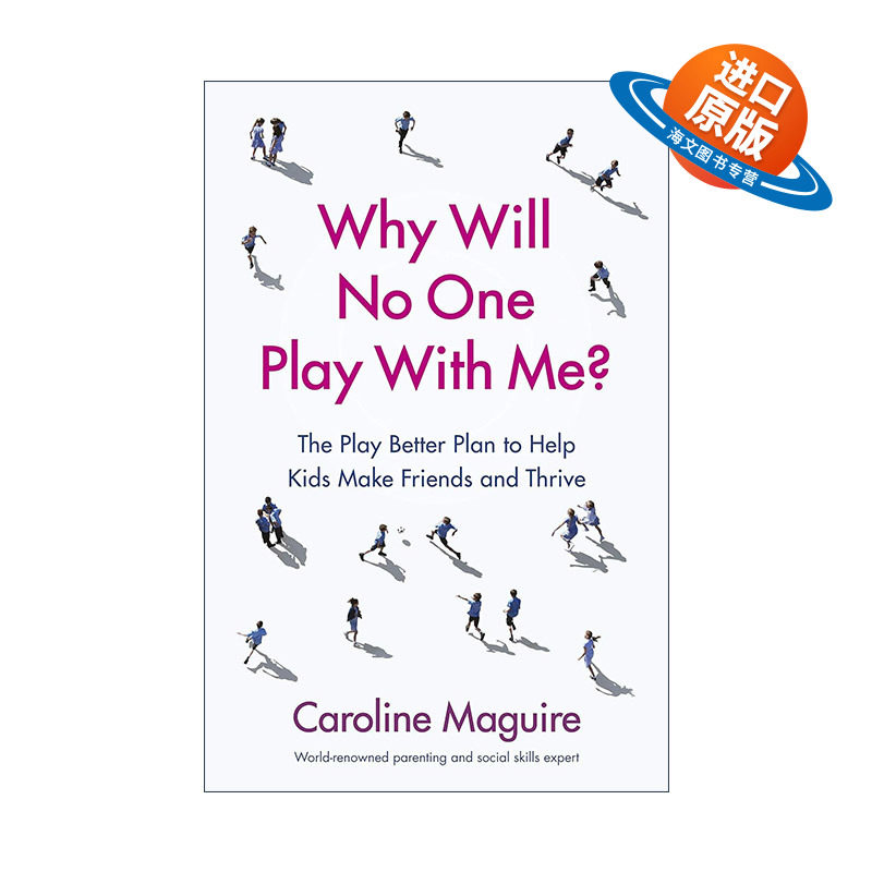 英文原版 Why Will No One Play With Me 聪明却孤单的孩子 利用执行功能训练提升孩子的社交能力 卡罗琳·马奎尔 英文版