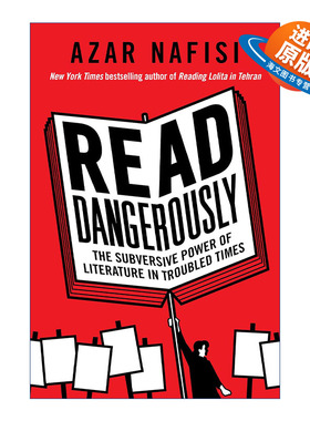 英文原版 Read Dangerously 危险地阅读 动乱时期文学的颠覆力量 精装 英文版 进口英语原版书籍