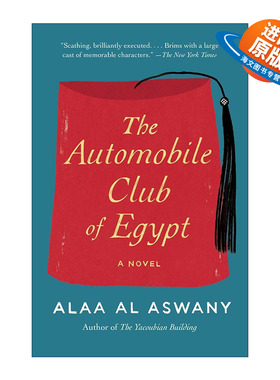 英文原版 The Automobile Club of Egypt 埃及汽车俱乐部 亚库比恩公寓作者Alaa Al Aswany 英文版 进口英语原版书籍
