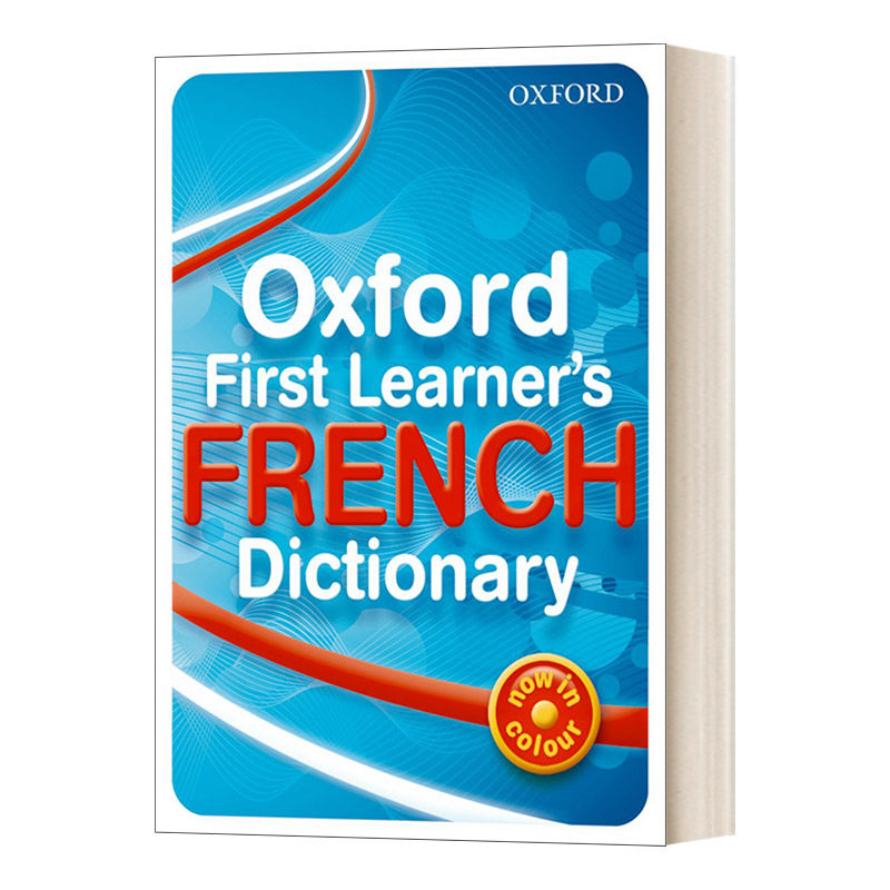 英文原版 Oxford First Learner's French Dic PB 2010 牛津第一学习者的法语词典 英文版 进口英语原版书籍