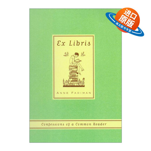 英文原版 Ex Libris Confessions of a Common Reader 书趣 一个普通读者的自白 英文版 进口英语原版书籍