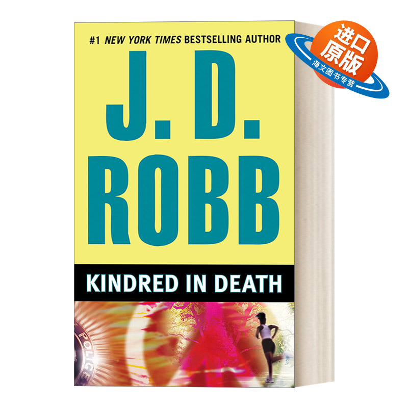 英文原版 Kindred in Death In Death 29 死亡系列29 亲人 女侦探悬疑推理小说 J. D. Robb 英文版 进口英语原版书籍