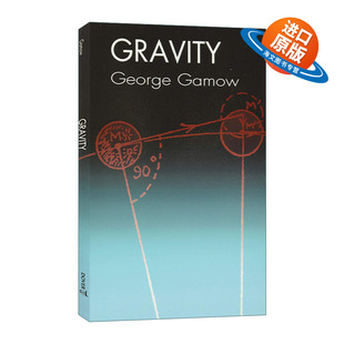 英文原版 Gravity 乔治 伽莫夫 引力论 英文版 进口英语原版书籍