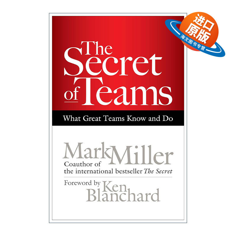英文原版 The Secret of Teams 团队的秘密 高绩效组织创建指南 精装 Mark Miller 英文版 进口英语原版书籍