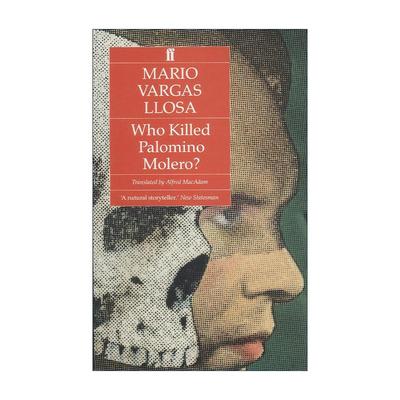 英文原版 Who Killed Palomino Molero 谁杀了帕洛米诺·莫莱罗 马里奥·巴尔加斯·略萨小说 英文版 进口英语原版书籍
