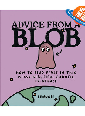 英文原版 Advice From A Blob 一滴小液体的建议 如何在这美丽又混乱的世界里找到平和 给成人的心理漫画 精装 进口英语原版书籍